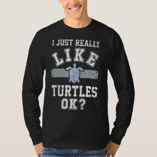 Camiseta Eu Gosto Muito De Tartarugas Ok Tartaruga Do Mar A