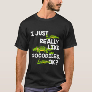 Camiseta Eu Gosto Muito De Um Crocodilo