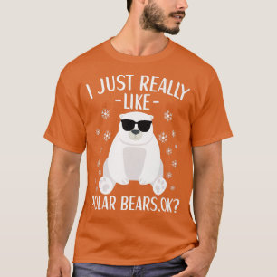 Camiseta Eu gosto muito de Ursos Polares Legal para