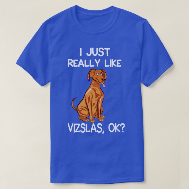 Camiseta Eu Gosto Muito De Vizslas (Frente do Design)