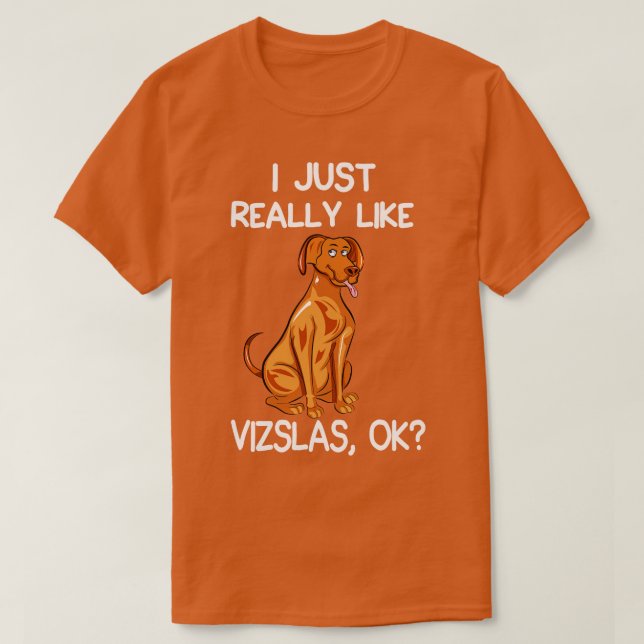 Camiseta Eu Gosto Muito De Vizslas (Frente do Design)