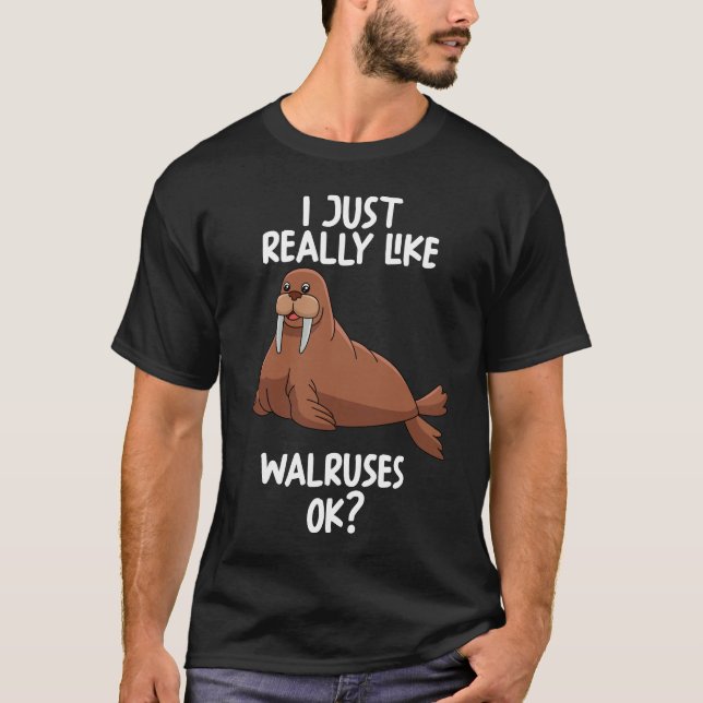 Camiseta Eu Gosto Muito De Walruses Ok (Frente)