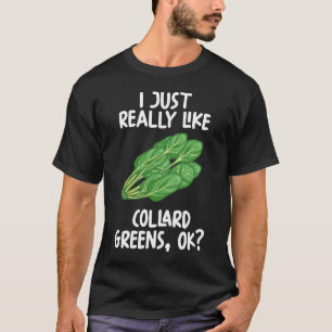 Camiseta Eu Gosto Muito Do Collard Greens Ok