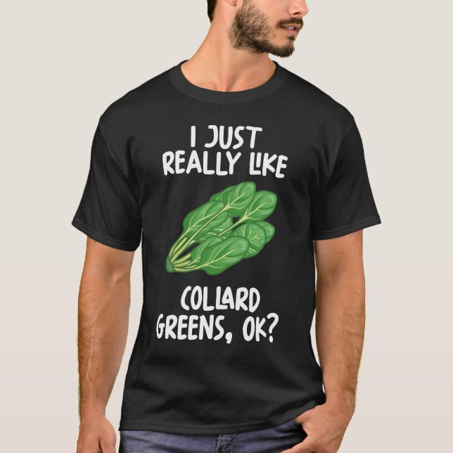 Camiseta Eu Gosto Muito Do Collard Greens Ok (Frente)