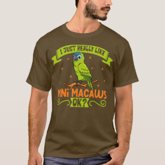 Camiseta Eu gosto muito do meu Mini Macaw