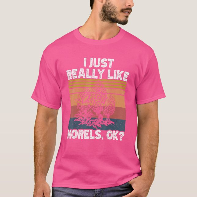 Camiseta Eu Gosto Muito Do Micologista Morel Mushroo (Frente)