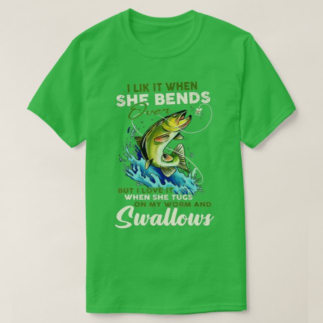 Camiseta Eu Gosto Quando Ela Se Cursa Sobre Pescar Pescador (Frente do Design)