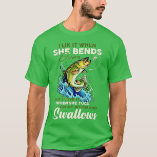 Camiseta Eu Gosto Quando Ela Se Cursa Sobre Pescar Pescador