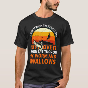 Camiseta eu gosto quando ela se curva, mas eu adoro quando