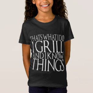 Camiseta Eu Grito E Eu Sei Coisas Que CHURRASCO Grelha Torr