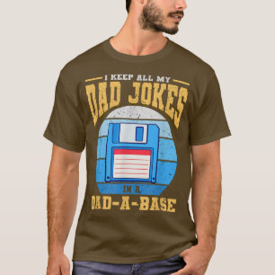 Camiseta Eu Guardo As Minhas Piadas Pais Na Relação Da Base