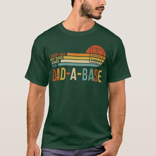 Camiseta Eu Guardo Todas as Minhas Piadas de Pai em Um DadA (Frente)