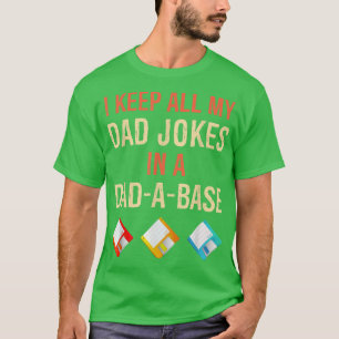 Camiseta Eu Guardo Todas As Minhas Piadas De Pai Em Uma Fat