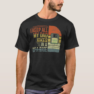 Camiseta Eu Guardo Todas As Minhas Piadas Pais Em Um Pai Um