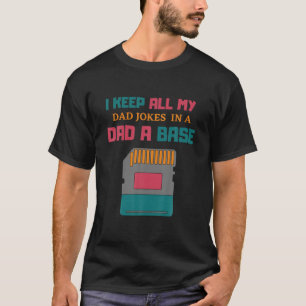 Camiseta Eu Guardo Todas As Minhas Piadas Pais Em Um Pai Um