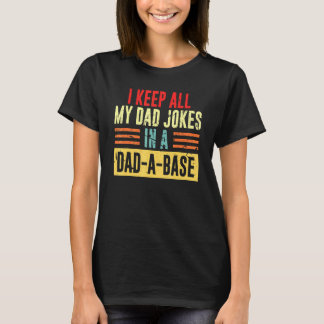 Camiseta Eu Guardo Todas As Minhas Piadas Pais Em Um Pai Um