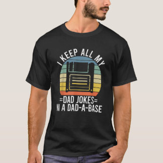 Camiseta Eu Guardo Todas As Minhas Piadas Pais Em Um Pai Um