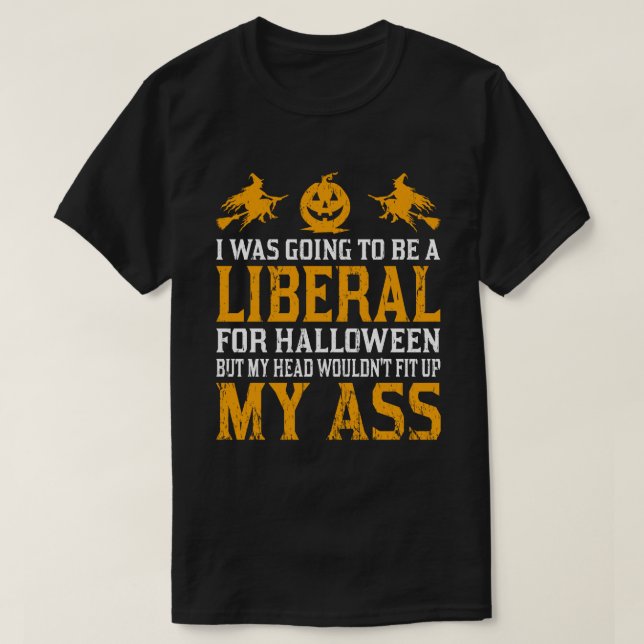 Camiseta eu ia ser um liberal para o hambúrbio do halloween (Frente do Design)