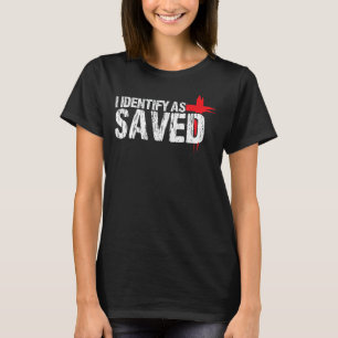 Camiseta Eu Identifico Como Batismo Cristão Salvo