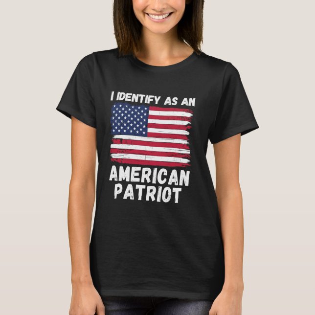Camiseta Eu identifico-me como um Patriota Americano, 4 de  (Frente)
