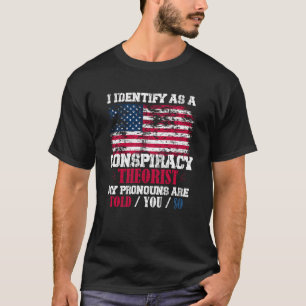 Camiseta Eu identifico-me como um teórico da conspiração