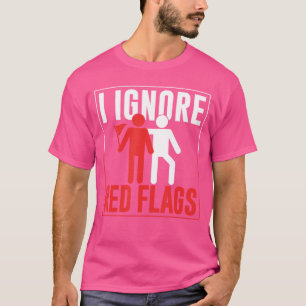Camiseta Eu Ignoro Piadas de Bandeira Vermelha Meme Engraça