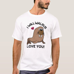 Camiseta Eu Irei Walrus Te Amo Um Engraçado Animal Pun