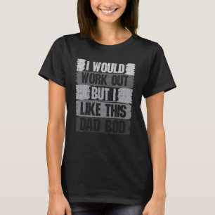Camiseta Eu Iria Trabalhar Mas Eu Gosto Deste Pai De Bacalh