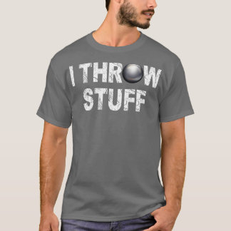 Camiseta Eu Jogo Coisas Atiradas Para Colocar O Rastreio E 