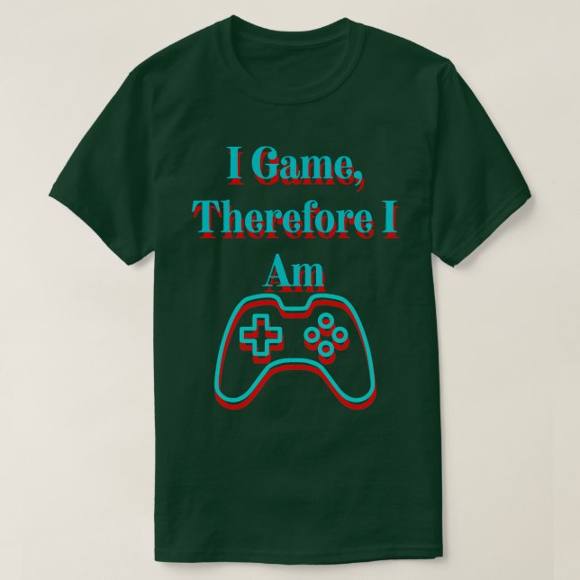Camiseta Eu Jogo Portanto Eu Sou (Frente do Design)