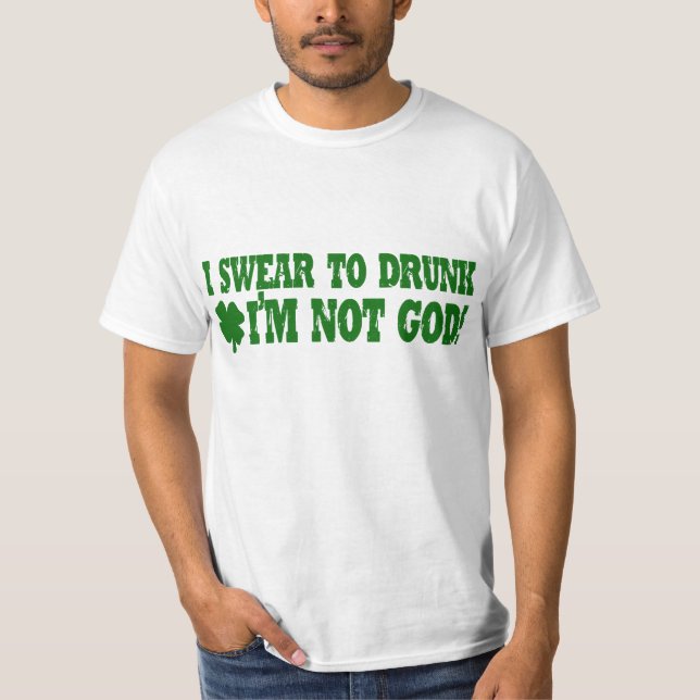 Camiseta Eu juro ao BEBADO que eu não sou DEUS! (Frente)