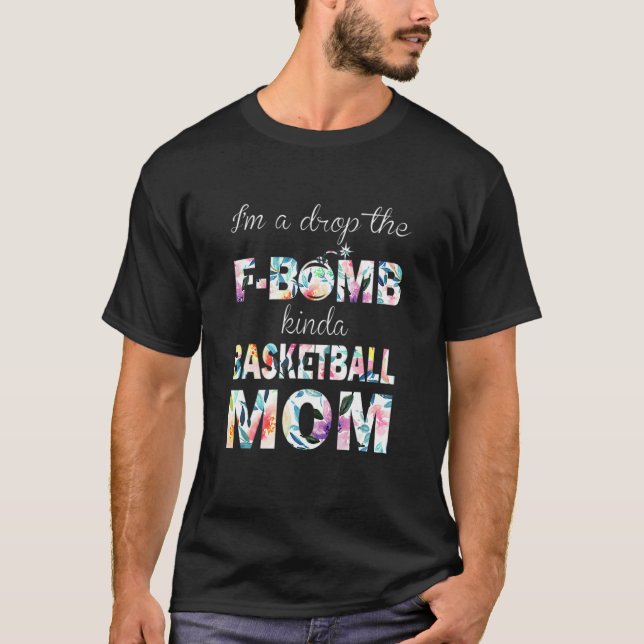 Camiseta Eu Larguei A Bomba F Como A Mãe De Basquete (Frente)