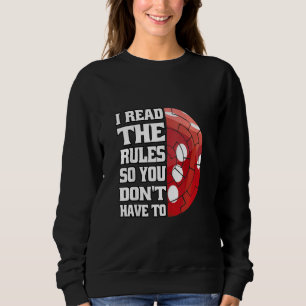 Camiseta Eu leio as regras para que você não tenha que Cons