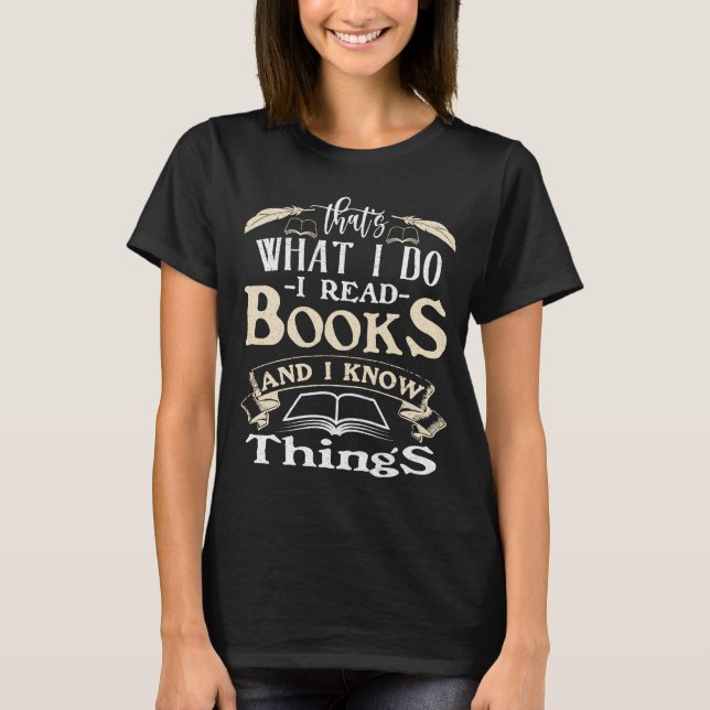 Camiseta Eu Leio Livros e Eu Sei Coisas (Frente)