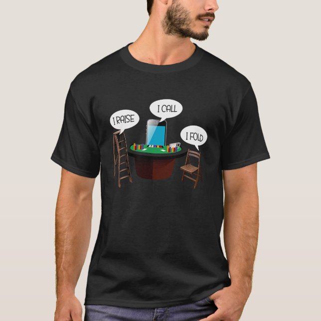 Camiseta Eu Levanto Que Chamo De Jogador De Poker (Frente)