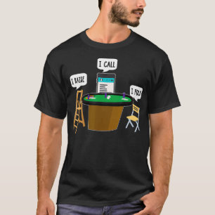 Camiseta Eu Levanto Que Eu Chamei De Jogador De Poker Engra