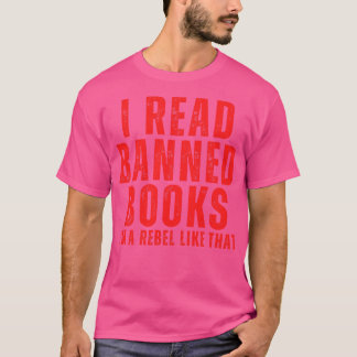 Camiseta Eu Li Livros Banidos Eu Sou Um Rebelde Assim 12