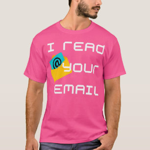 Camiseta Eu li o seu email 2