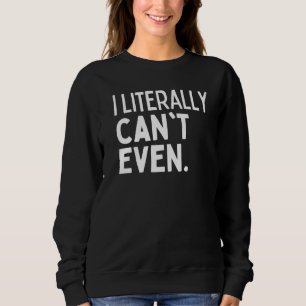 Camiseta EU LITERALMENTE NÃO CONSIGO NEM EU Não Posso Cant