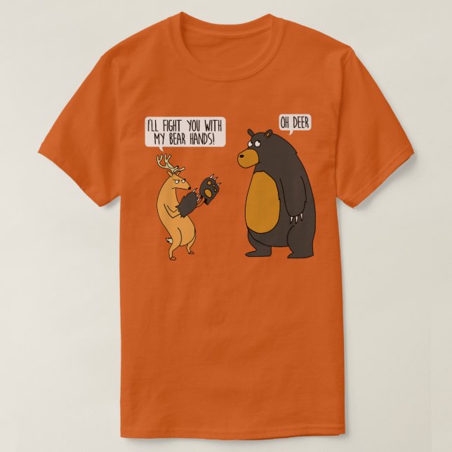 Camiseta Eu lutarei com minhas mãos de urso oh vee tee funn (Frente do Design)