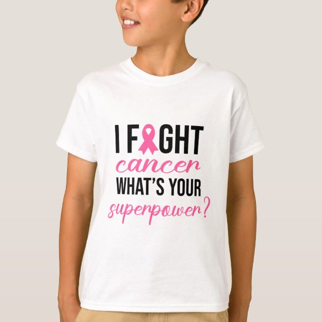 Camiseta Eu Luto Cancer Qual é o seu super poder, Cansa (Frente)