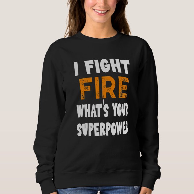 Camiseta Eu Luto Contra o Fogo Qual é o seu Super Poder Eng (Frente)
