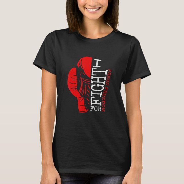 Camiseta Eu Luto Pela Liberdade De Imprensa (Frente)