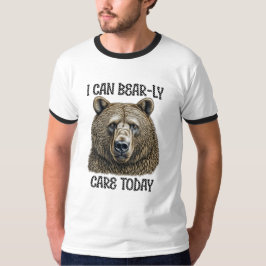 Camiseta Eu Mal Posso Me Importar Hoje | Urso Sarcástico Tr