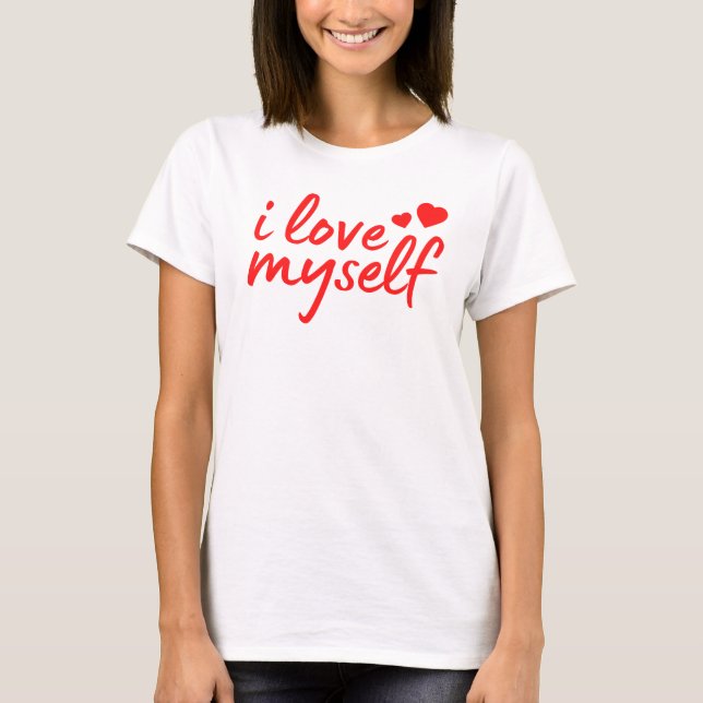 Camiseta Eu me amo citando com corações (Frente)