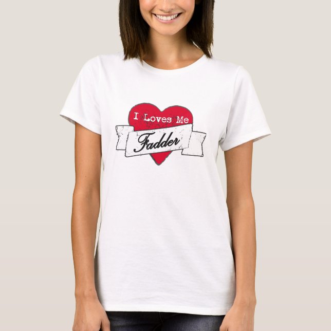 Camiseta Eu me amo Fadder (Frente)