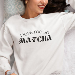 Camiseta Eu Me Amo Tão Matcha