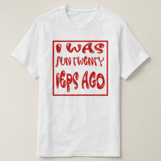 Camiseta Eu me diverti 20 IEPs atrás