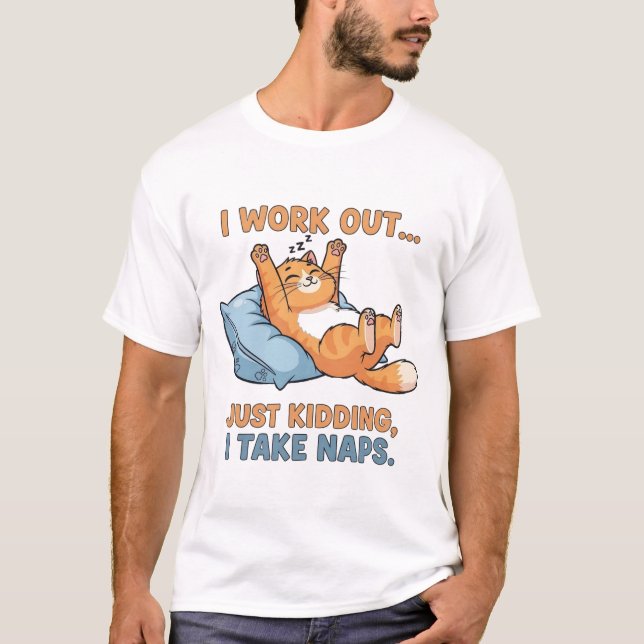Camiseta Eu Me Exercito… Brincadeira, Eu Durmo (Frente)