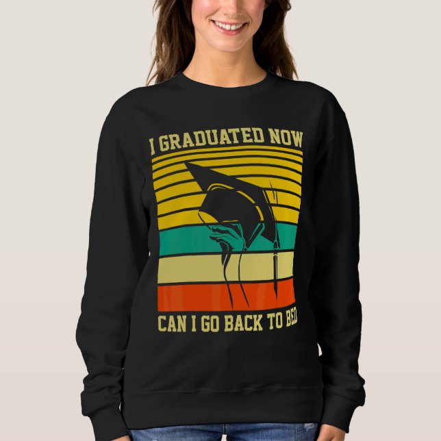 Camiseta Eu Me Formei Agora Posso Ir Para a Cama Escola Ret (Frente)